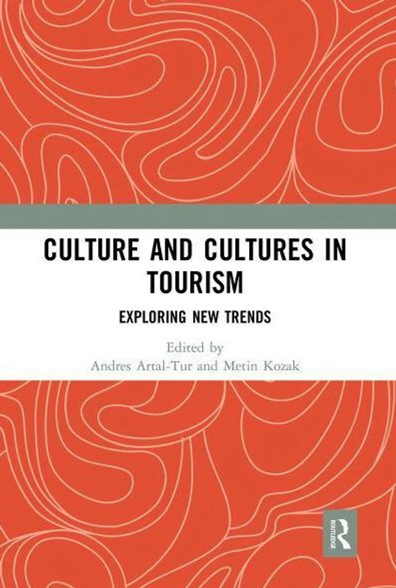 Culture and Cultures Tourism: Exploring New Trends