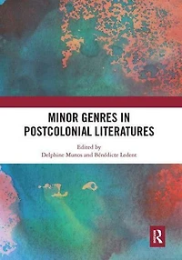 Minor Genres Postcolonial Literatures