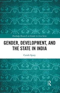Gender, Development, and the State India