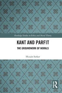 Kant and Parfit: The Groundwork of Morals