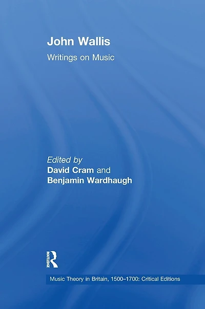 John Wallis: Writings on Music