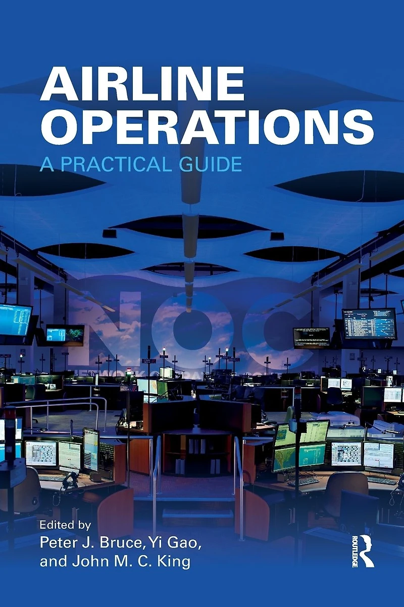 Airline Operations: A Practical Guide