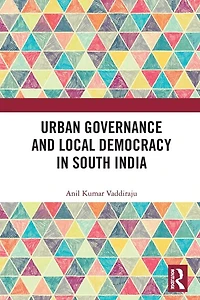Urban Governance and Local Democracy South India