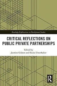 Critical Reflections on Public Private Partnerships