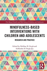 Mindfulness-based Interventions with Children and Adolescents: Research Practice
