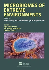 Microbiomes of Extreme Environments: Biodiversity and Biotechnological Applications