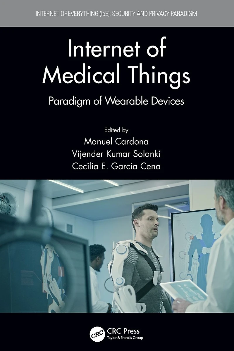 Internet of Medical Things: Paradigm Wearable Devices