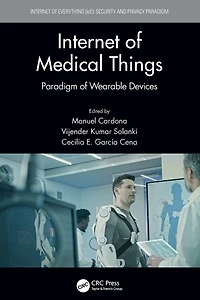 Internet of Medical Things: Paradigm Wearable Devices