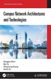 Campus Network Architectures and Technologies