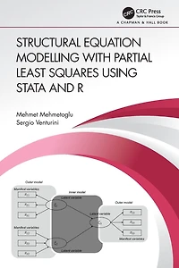 Structural Equation Modelling with Partial Least Squares Using Stata and R