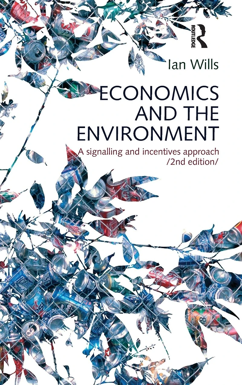 Economics and the Environment: A signalling incentives approach