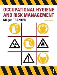 Occupational Hygiene and Risk Management