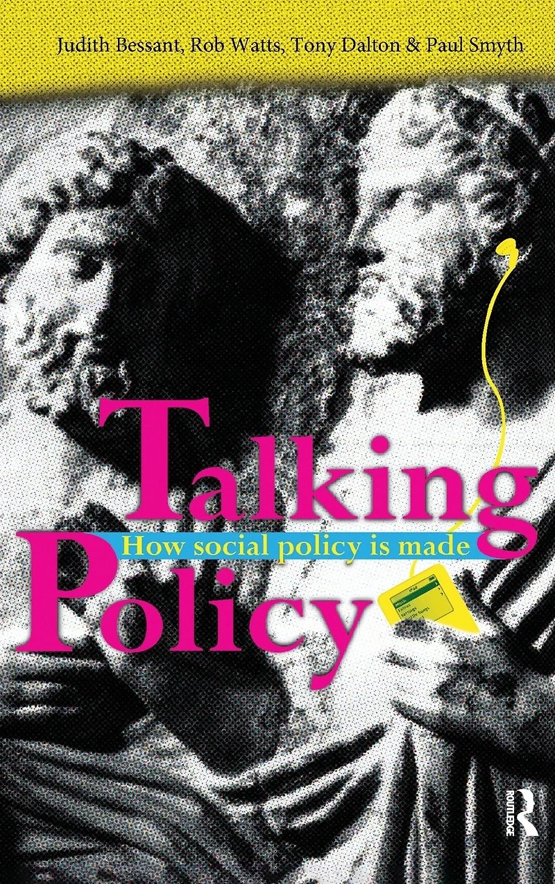 Talking Policy: How social policy is made