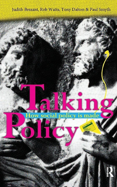 Talking Policy: How social policy is made