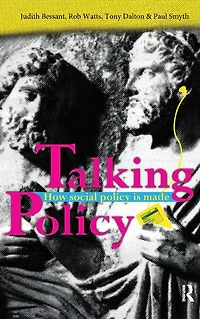 Talking Policy: How social policy is made
