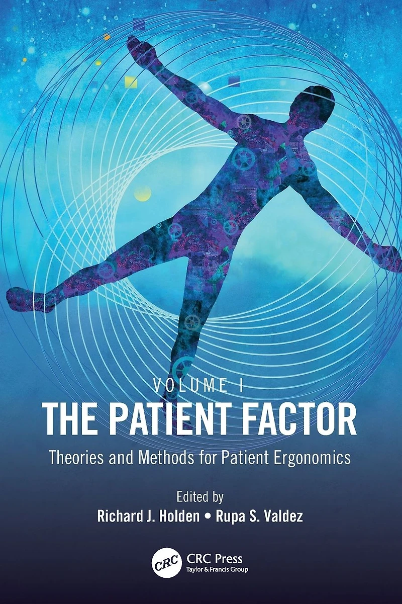 The Patient Factor: Theories and Methods for Ergonomics