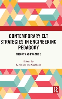 Contemporary ELT Strategies Engineering Pedagogy: Theory and Practice