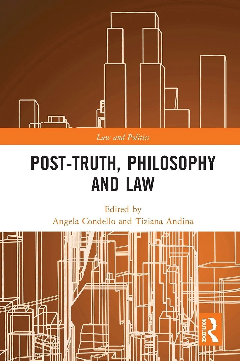 Post-Truth, Philosophy and Law