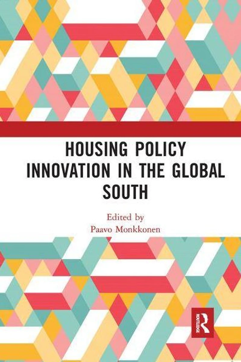 Housing Policy Innovation the Global South