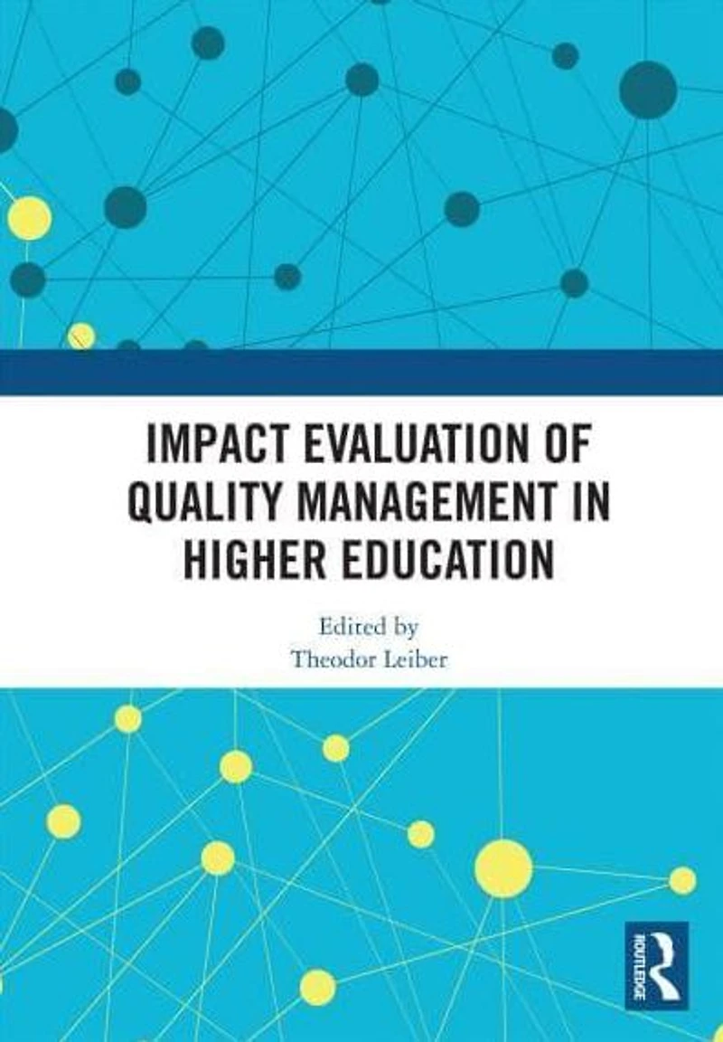 Impact Evaluation of Quality Management Higher Education