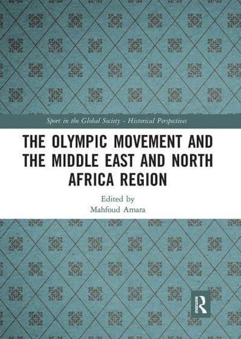 the Olympic Movement and Middle East North Africa Region