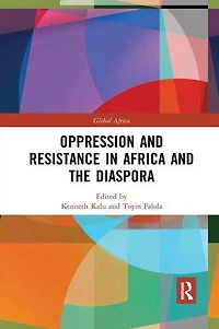 Oppression and Resistance Africa the Diaspora