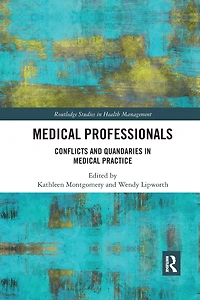 Medical Professionals: Conflicts and Quandaries Practice