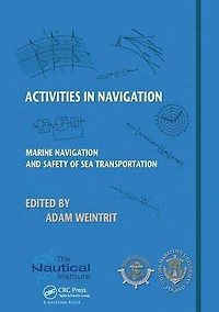 Activities Navigation: Marine Navigation and Safety of Sea Transportation