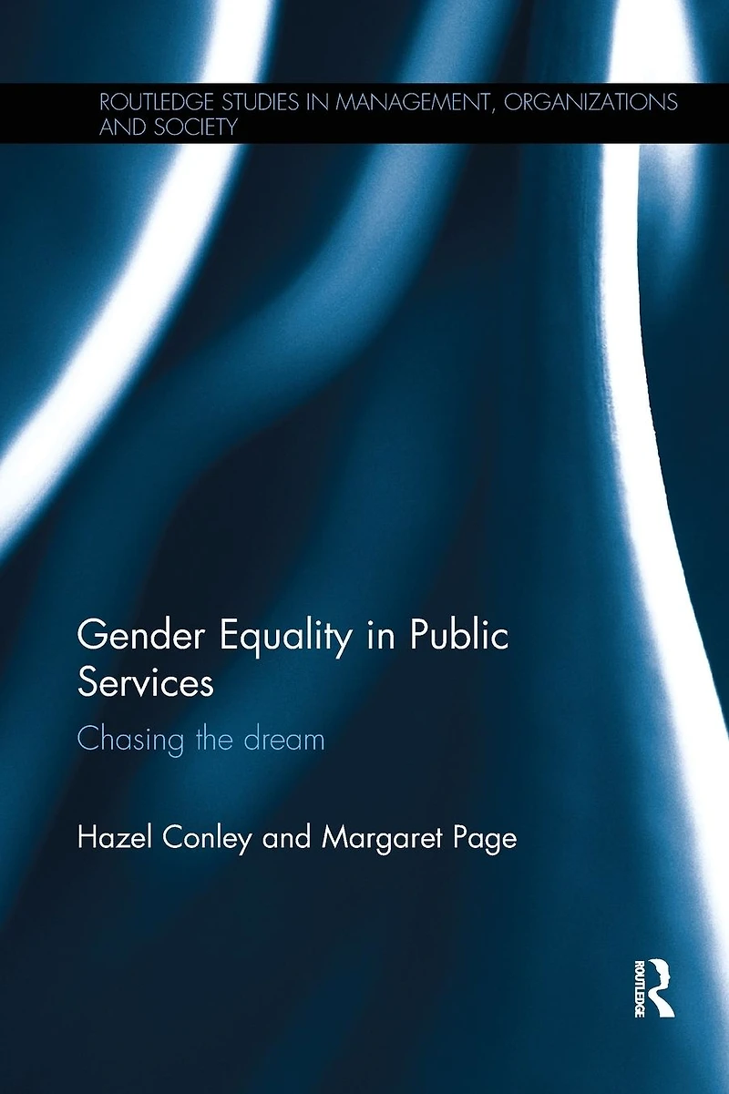 Gender Equality Public Services: Chasing the Dream