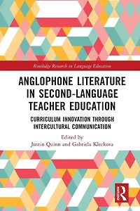 Anglophone Literature Second-Language Teacher Education: Curriculum Innovation through Intercultural Communication