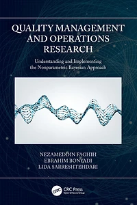 Quality Management and Operations Research: Understanding Implementing the Nonparametric Bayesian Approach