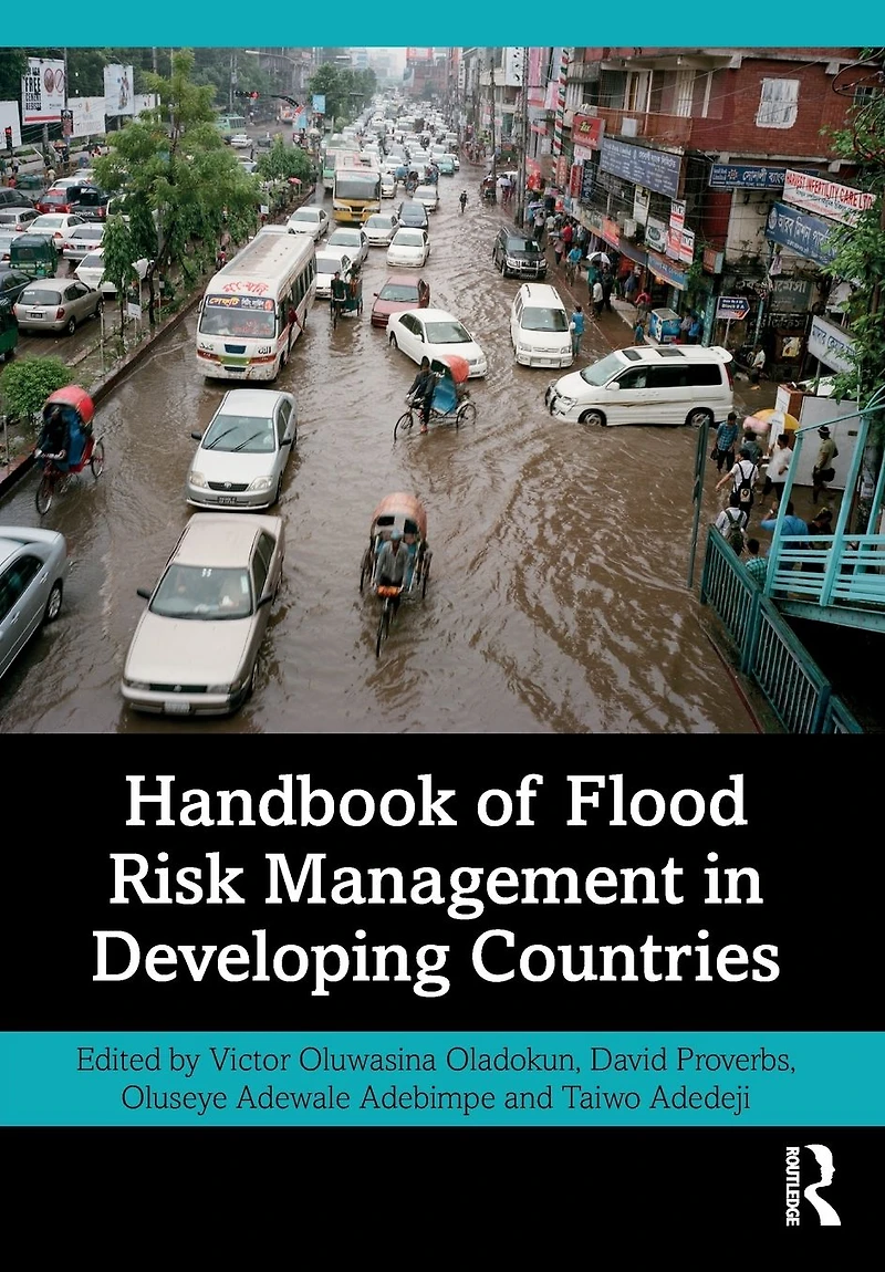 Handbook of Flood Risk Management Developing Countries