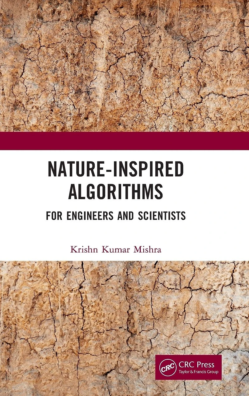 Nature-Inspired Algorithms: For Engineers and Scientists