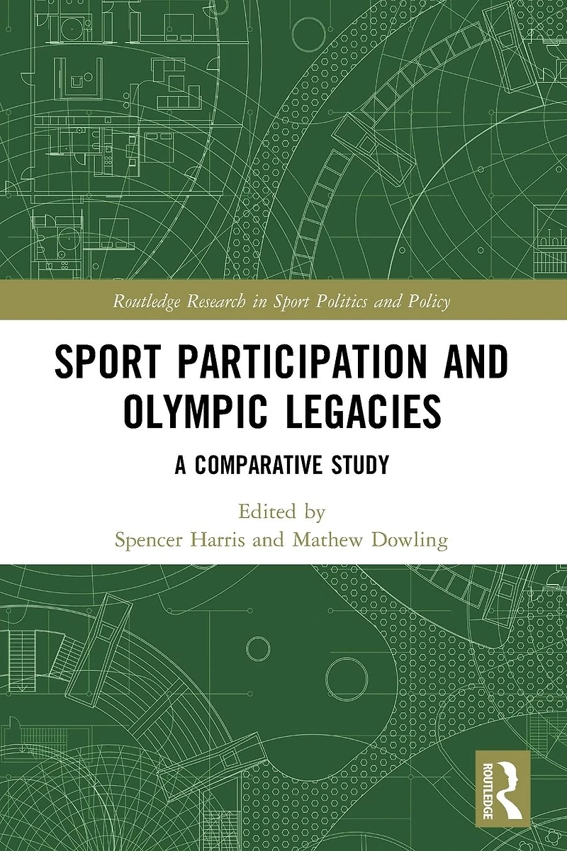 Sport Participation and Olympic Legacies: A Comparative Study