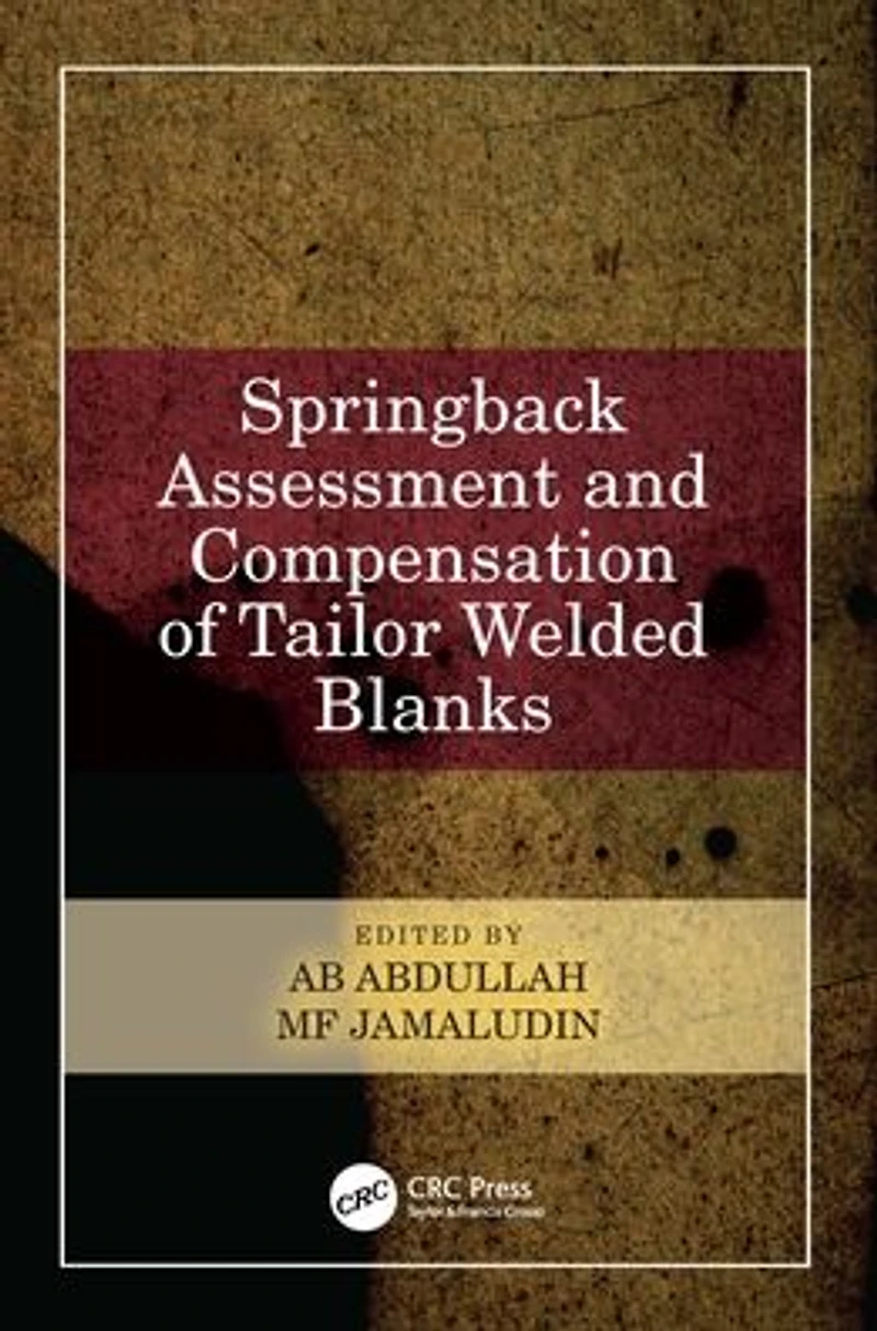 Springback Assessment and Compensation of Tailor Welded Blanks