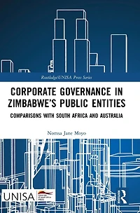 Corporate Governance Zimbabwe's Public Entities: Comparisons with South Africa and Australia