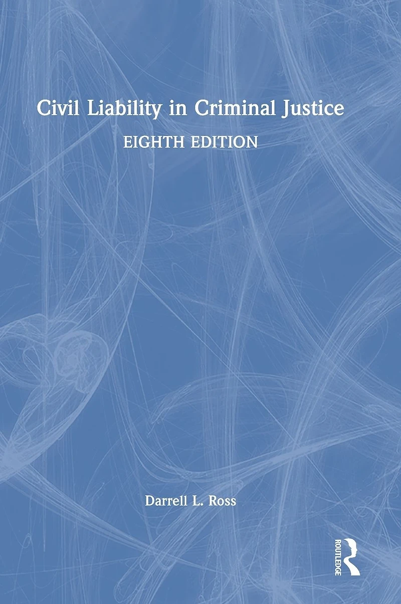 Civil Liability Criminal Justice