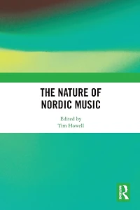 The Nature of Nordic Music