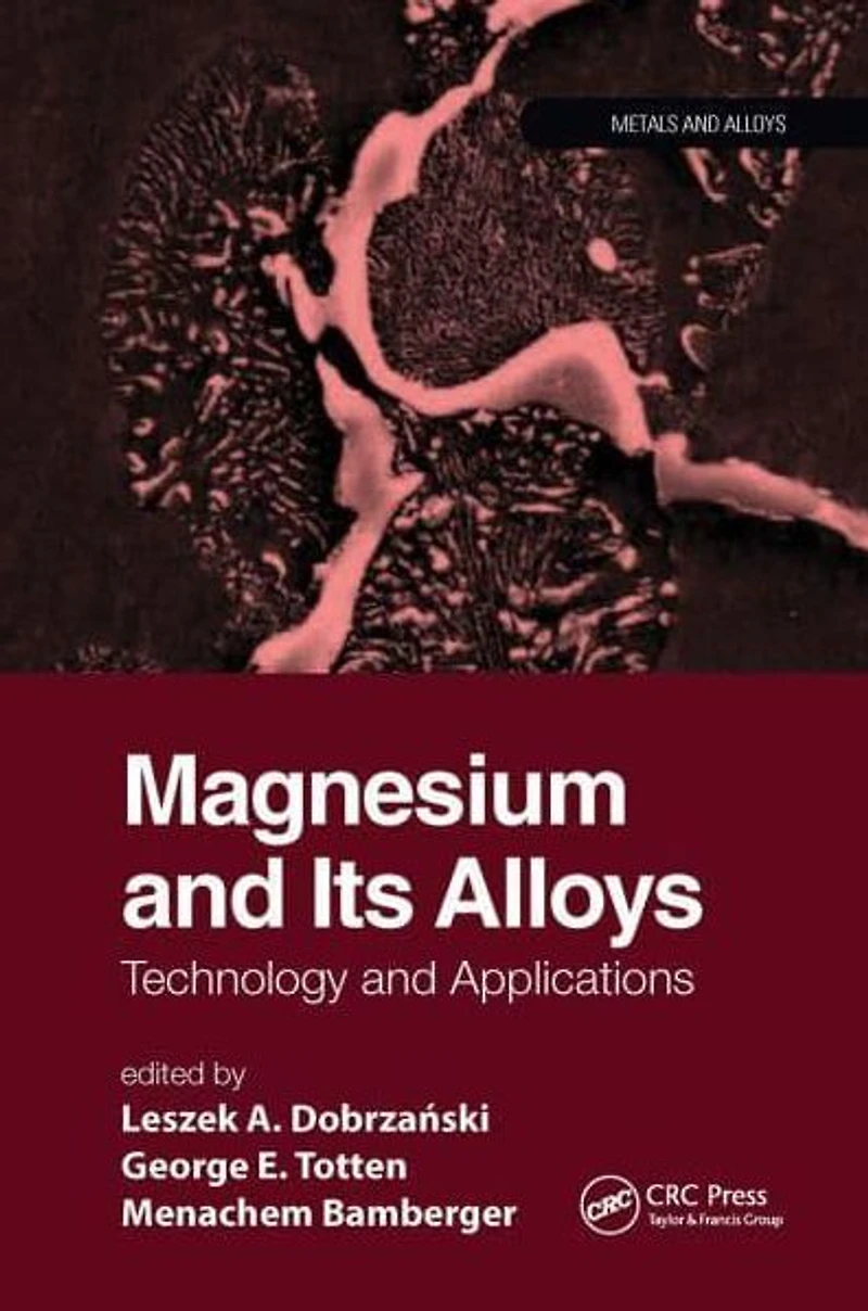 Magnesium and Its Alloys: Technology Applications