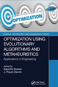 Optimization Using Evolutionary Algorithms and Metaheuristics: Applications Engineering