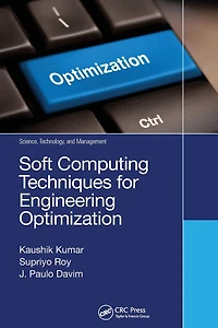 Soft Computing Techniques for Engineering Optimization