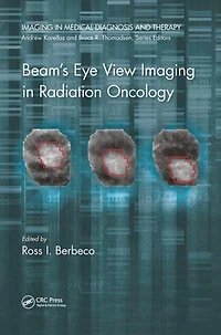 Beam's Eye View Imaging Radiation Oncology