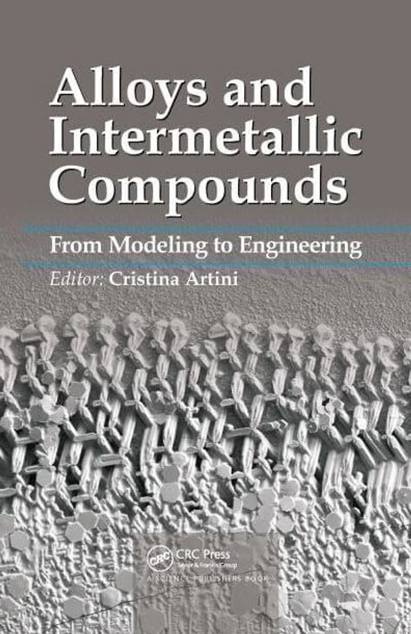 Alloys and Intermetallic Compounds: From Modeling to Engineering