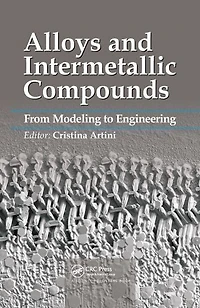 Alloys and Intermetallic Compounds: From Modeling to Engineering
