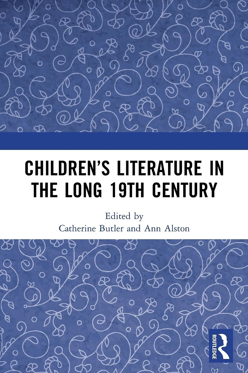 Children's Literature the Long 19th Century