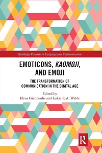Emoticons, Kaomoji, and Emoji: the Transformation of Communication Digital Age