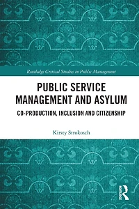 Public Service Management and Asylum: Co-production, Inclusion Citizenship