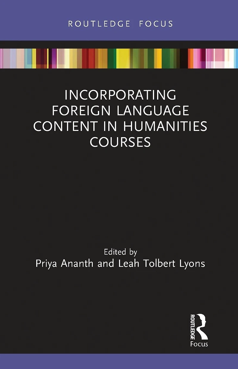Incorporating Foreign Language Content Humanities Courses