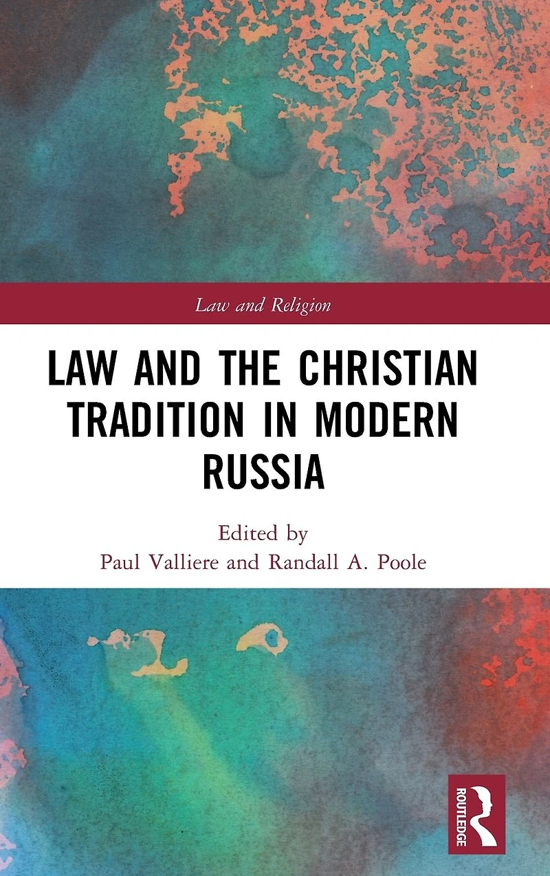 Law and the Christian Tradition Modern Russia