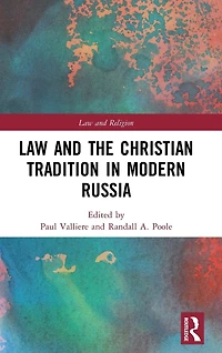 Law and the Christian Tradition Modern Russia
